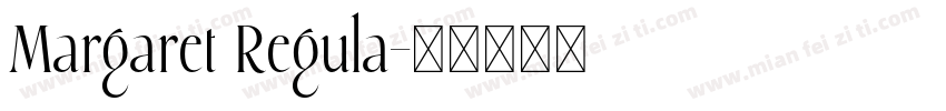 Margaret Regula字体转换